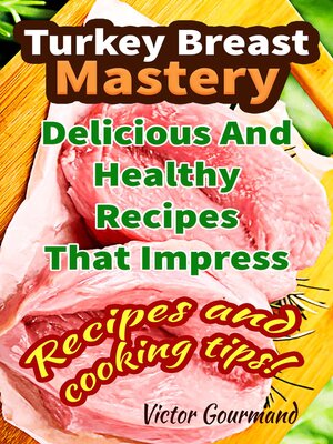 cover image of Turkey Breast Mastery